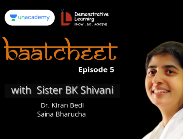 Baatcheet Episode 5 with Sister BK Shivani