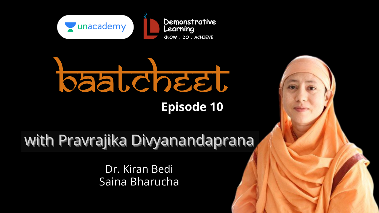 Baatcheet 10 with Pravrajika Divyanandaprana