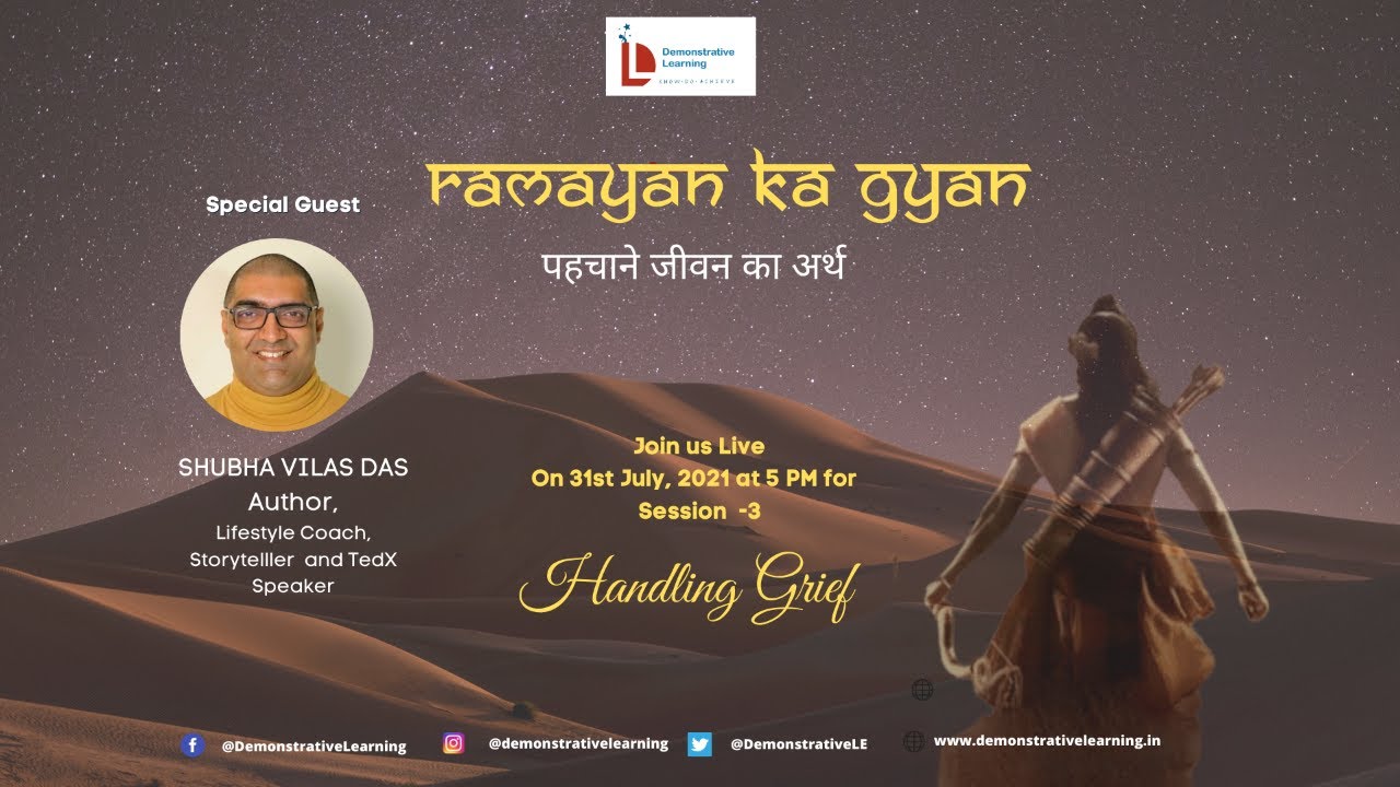 Ramayan ka Gyan – Session 3 on “Handling Grief”